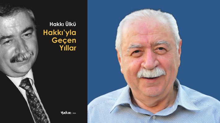 “Hakkı'yla Geçen Yıllar” kitabı yayımlandı